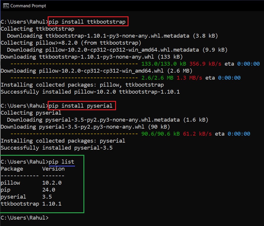 installing pyserial and ttkbootstrap using pip to develop GUI serial port data acquisition system using Python and tkinter(ttkbootstrap)